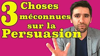 3 choses à savoir sur la persuasion [upl. by Nysila245]