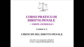 2 I PRINCIPI DEL DIRITTO PENALE [upl. by Aicyla]