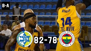 Maccabi Tel Aviv  Fenerbahce 8278  Full Highlights  Nick Galis Tournament  15092023 [upl. by Oirasec]