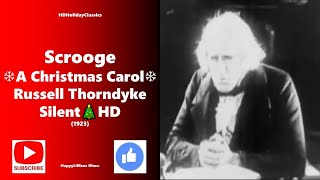 Scrooge A Christmas Carol ❄ 1923 Silent ❄ Russell Thorndike HD [upl. by Daffy]