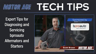 Tech Tips Expert Tips for Diagnosing and Servicing bproauto Alternators and Starters [upl. by Imelida]