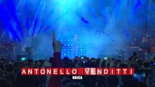 ANTONELLO VENDITTI  Unica Radioitalialive 2013 il concerto [upl. by Stanfill]