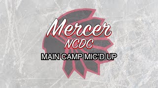 Mercer NCDC Mic’d Up Main Camp Hockey Game [upl. by Mikah]