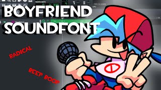 FNF  Boyfriend Soundfont  Vocals Made Easy [upl. by Aicella]