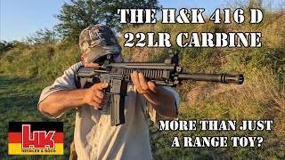 Reviewing the HampK 416 D 22lr Carbine Is it more than a Range Toy [upl. by Aicela]