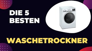 Die 5 Besten Wäschetrockner 2024 [upl. by Wallinga]