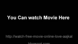 Free Watch Hindi Movie online Love AajKal  Download DVD Quality 2009 Free [upl. by Odlopoel]