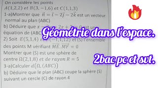 géométrie analytique dans lespace  2bac pc et svt [upl. by Eedrahc]