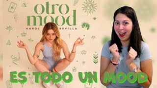 REACCIÓN a Karol Sevilla  Otro Mood Video Oficial [upl. by Adnovay]