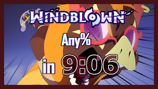 Windblown Any Speedrun 906 Former WR [upl. by Haymo]