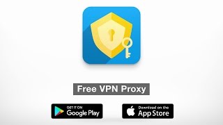 Free VPN Proxy App [upl. by Elayne]