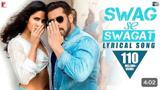 Lyrical Song  Swag Se SwagatTiger Zinda Hai Salman KatrinaVishal amp Shekhar mtssarbeswar4092 [upl. by Regazzi]