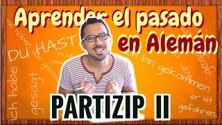 Hablar en pasado en alemán  PARTIZIP II  como formarlo para el PERFEKT perfecto [upl. by Alyhs]