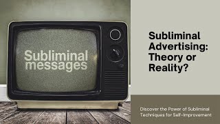 Subliminal Advertising Theory or Reality [upl. by Anbul]