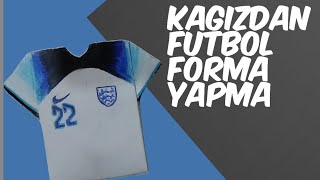 kagizdan futbol forma yapma [upl. by Sauers]