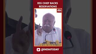 RSS chief Mohan Bhagwat Speaks On Reservations  India Today  Shorts [upl. by Casmey]