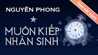 Tóm Tắt Sách Muôn Kiếp Nhân Sinh  Tập 1 [upl. by Hoem]