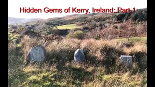 Hidden Gems of Kerry Ireland  Part 1 [upl. by Satterfield]