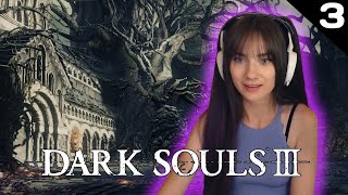 Undead Settlement amp CurseRotted Greatwood  Dark Souls 3 First Playthrough Part 3  Baya [upl. by Gerrard]