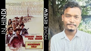 Mackennas Gold 1969 Movie Review in Hindi  Gx Taras [upl. by Ilrebmik]