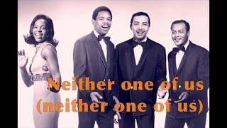 NEITHER ONE OF US by Gladys Knight amp The Pips with Lyrics [upl. by Yraillih]