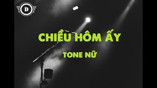 KARAOKE Chiều Hôm Ấy Tone Nữ  Eb [upl. by Eiroc518]