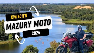 Mazury motocyklem kwiecień 2024 [upl. by Barraza722]