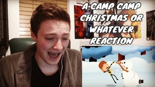 A CAMP CAMP CHRISTMAS OR WHATEVER  REACTION [upl. by Nacnud]