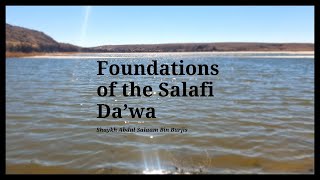 Foundations of the Salafi Dawa Adhere to the Salaf amp respecting Muslim Rulers 7 [upl. by Eddy]