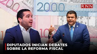 Diputados inician debates sobre la reforma fiscal [upl. by Ettelrahc]