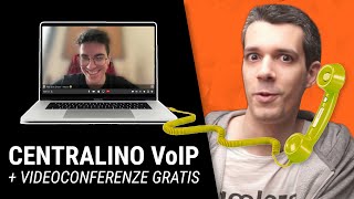 Ho installato un centralino VoIP Chiamate e videoconferenze sono gratis e illimitate [upl. by Ailehc]