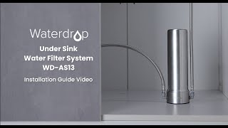 How to Install Waterdrop AS13 Under Sink Water Filter [upl. by Laemaj]