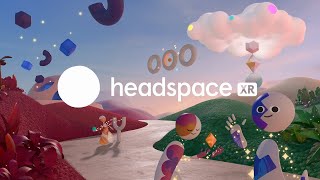 Headspace XR  Coming Soon  Meta Quest Platform [upl. by Gorlicki]