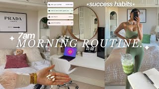 7AM productive morning routine  healthy habits that make you successful [upl. by Las333]