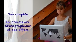 Géographie  La croissance démographique et ses effets 5ème [upl. by Ennovad212]