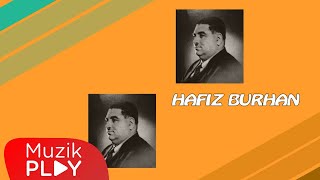 Hafız Burhan  Elemi Atmayan Dağlar Official Audio [upl. by Ettennig]