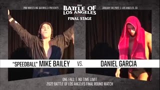 quotSpeedballquot Mike Bailey vs Daniel Garcia  PWG BOLA 2022 FINALE  FULL MATCH [upl. by Nawud332]