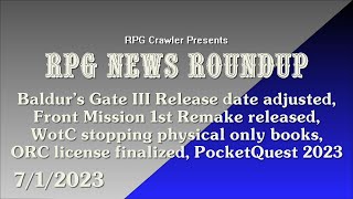 RPG News Roundup 712023 [upl. by Win]