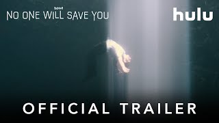 No One Will Save You  Official Trailer [upl. by Aiclid]