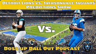 Jacksonville Jaguars vs Detroit Lions Predictions Show Lions NFL [upl. by Desirae]