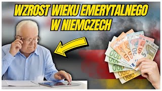 Wzrost wieku emerytalnego w Niemczech w 2024 roku [upl. by Eicaj142]