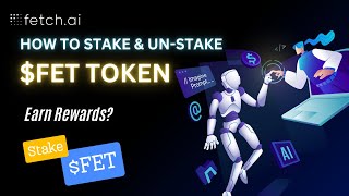 How to Stake and Unstake FET Tokens OnChain fetch [upl. by Raddatz]