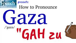 How to Pronounce Gaza [upl. by Pengelly]