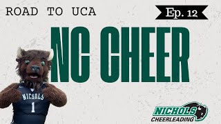 ROAD TO UCA Nichols College Cheer Episode 12 [upl. by Marylee]