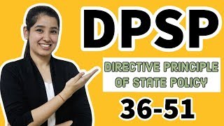 Directive Principles Of State Policy  DPSP  Article 3651  Indian Constitution [upl. by Anirahtak]