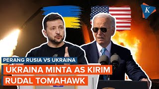 Rusia Sebut Ukraina Mulai Ketarketir Hadapi Perang dan Minta AS Kirim Rudal Tomahawk [upl. by Shanks]