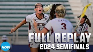 Boston College vs Syracuse 2024 NCAA DI womens lacrosse semifinals  FULL REPLAY [upl. by Htebazila]