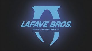 LaFave Brothers  An Oblivion Lets Play OPENING [upl. by Grote932]