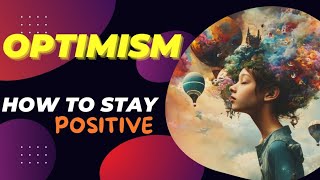 Optimist कैसे बनें inspirational video in hindi  philosophical optimism optimisticmindset [upl. by Hpseoj]