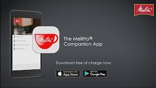 Melitta® Companion App  smart support for you [upl. by Adnamal876]